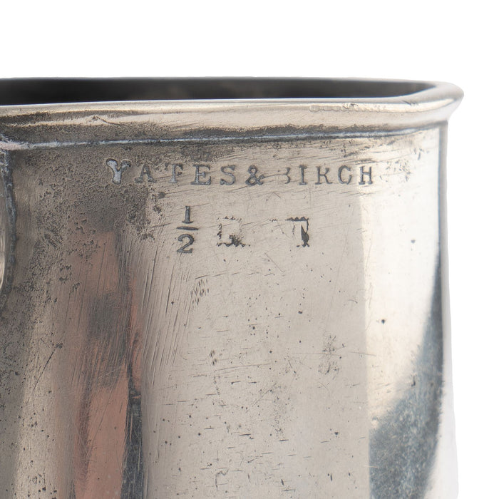 Yates & Birch pewter Half Pint mug (1839-1860)